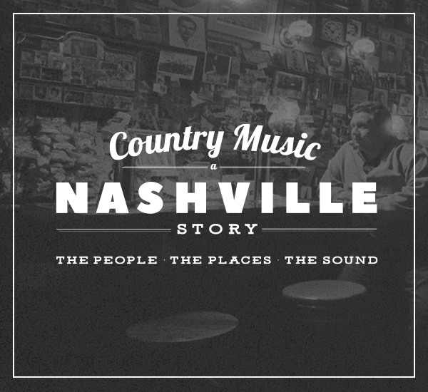 Country Music: A Nashville Story Feature Image